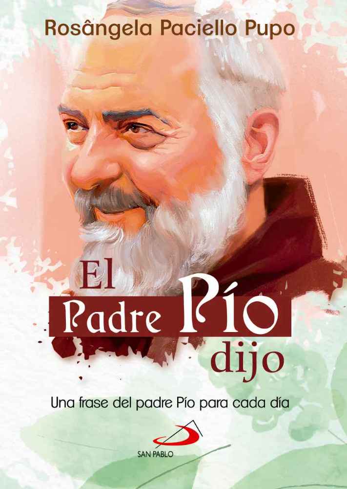 EL PADRE PIO DIJO. (MINI)