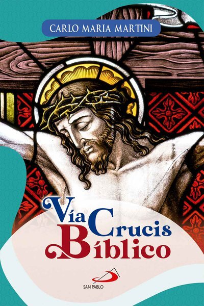 VIA CRUCIS BIBLICO