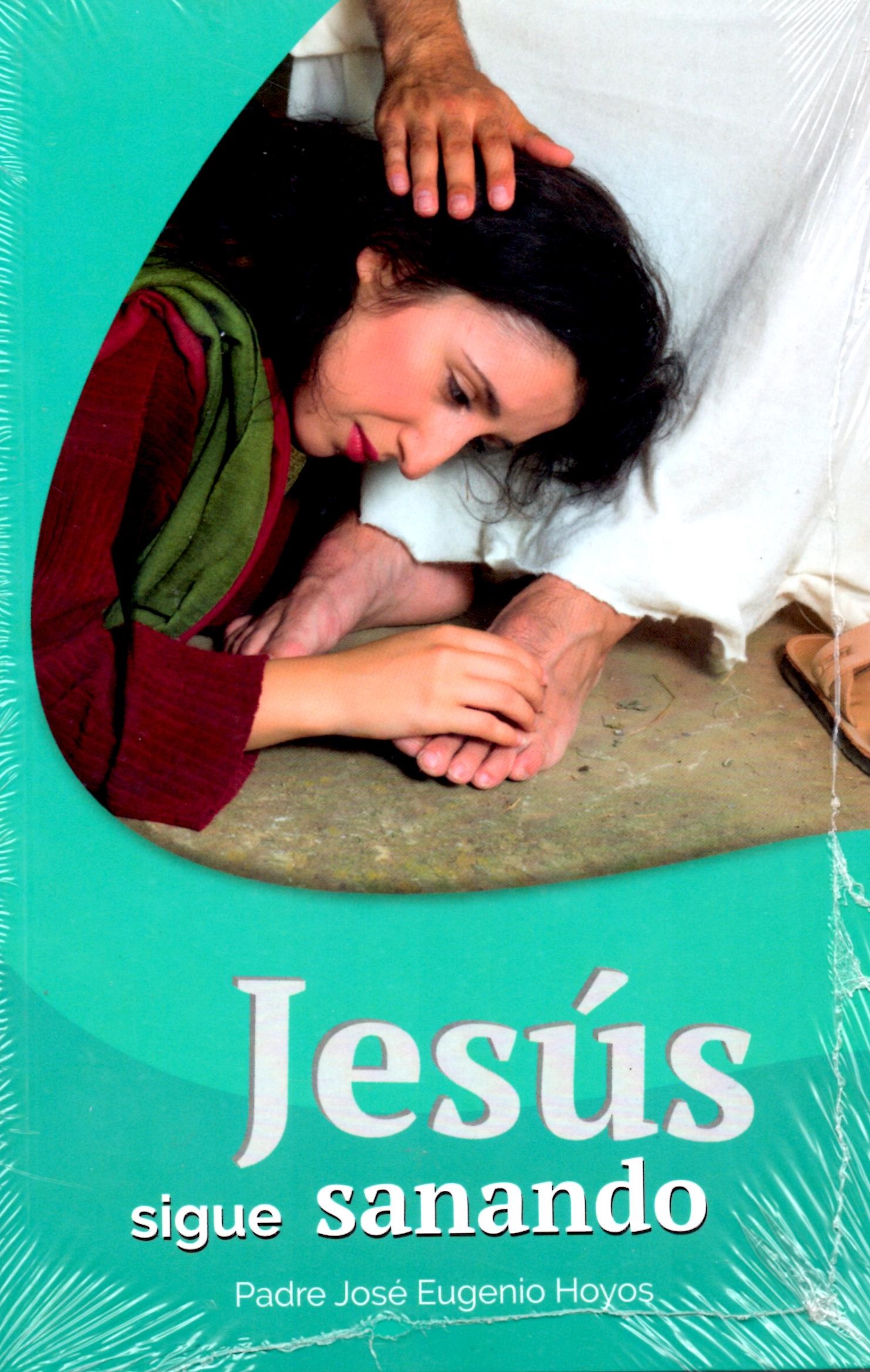 JESUS SIGUE SANANDO