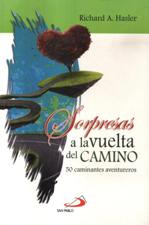 SORPRESAS A LA VUELTA DEL CAMINO. 50 CAMINANTES AVENTUREROS1297150950