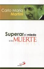 SUPERAR EL MIEDO A LA MUERTE
