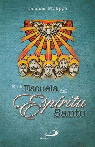 EN LA ESCUELA DEL ESPIRITU SANTO