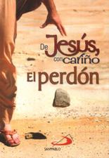 DE JESUS CON CARIÑO. EL PERDON1280647495