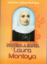 NOVENA A SANTA LAURA MONTOYA