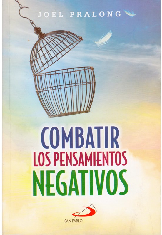 COMBATIR LOS PENSAMIENTOS NEGATIVOS133005842