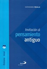 INVITACION AL PENSAMIENTO ANTIGUO