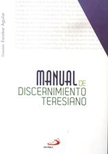 MANUAL DE DISCERNIMIENTO TERESIANO