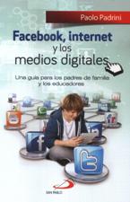 FACEBOOK, INTERNET Y LOS MEDIOS DIGITALES1196017191