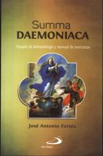 SUMMA DAEMONIACA. TRATADO DE DEMONOLOGIA Y MANUAL DE EXORCISTAS