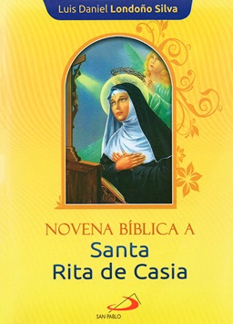 NOVENA BIBLICA A SANTA RITA DE CASIA