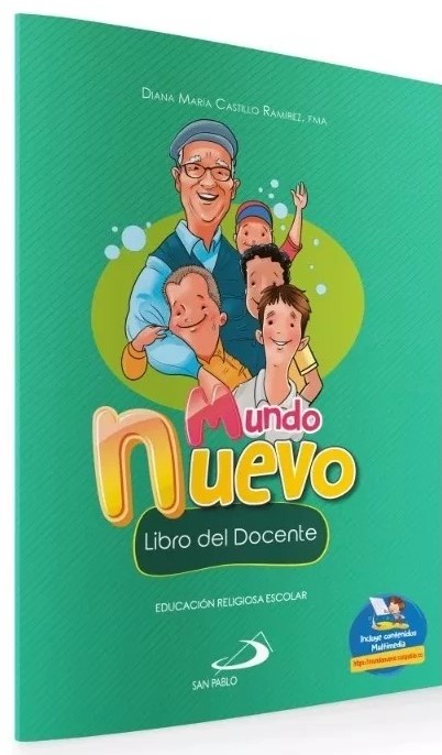 MUNDO NUEVO. LIBRO DEL DOCENTE. EDUCACION RELIGIOSA ESCOLAR