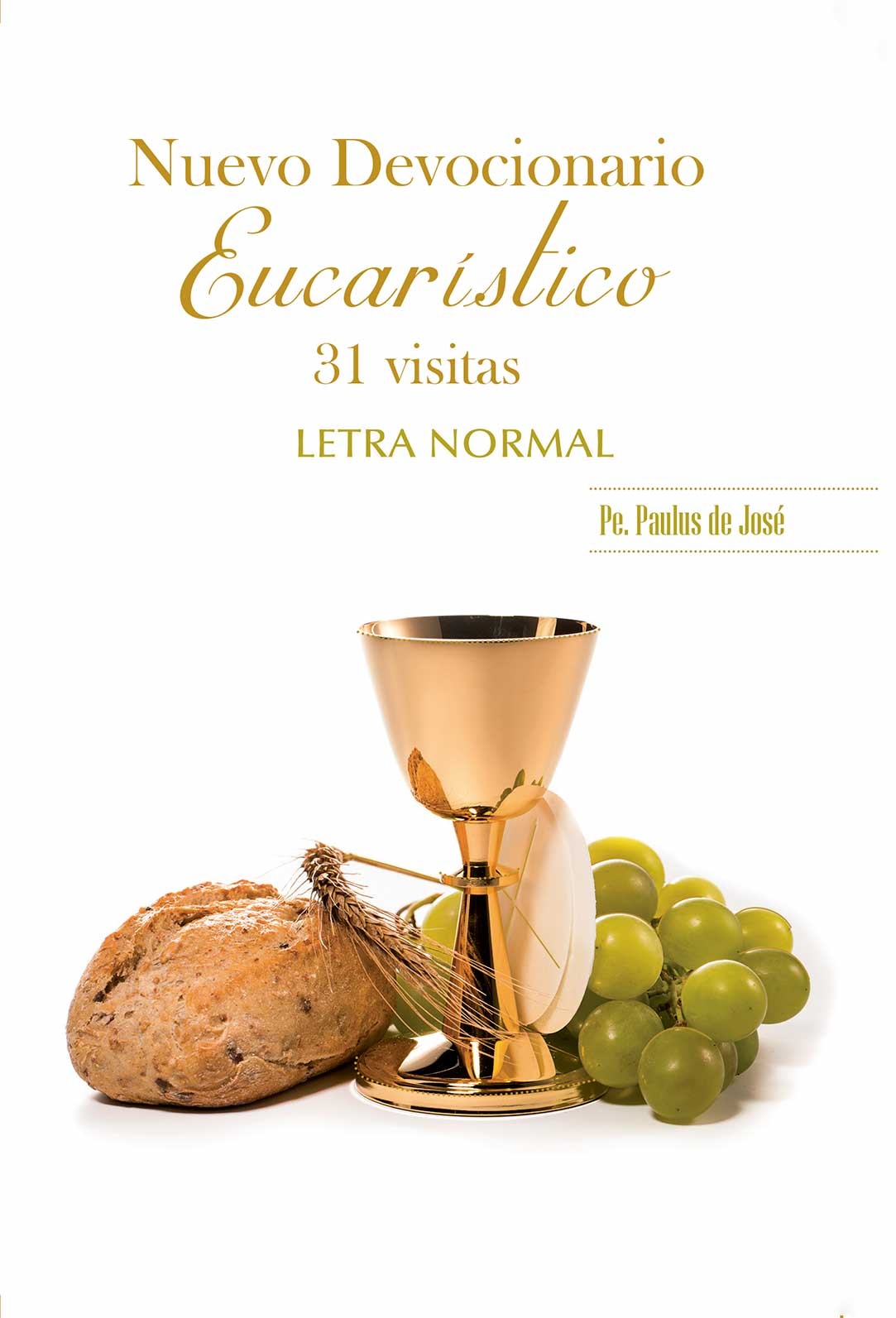 NUEVO DEVOCIONARIO EUCARISTICO