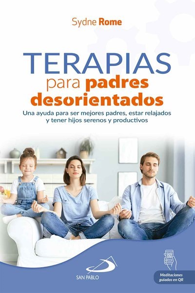 TERAPIAS PARA PADRES DESORIENTADOS