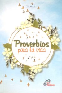 PROVERBIOS PARA LA VIDA.1582849471