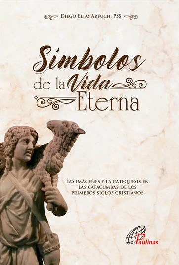 SIMBOLOS DE LA VIDA ETERNA