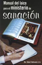 MANUAL DEL LAICO PARA EL MINISTERIO DE SANACION1708882687