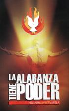 LA ALABANZA TIENE PODER