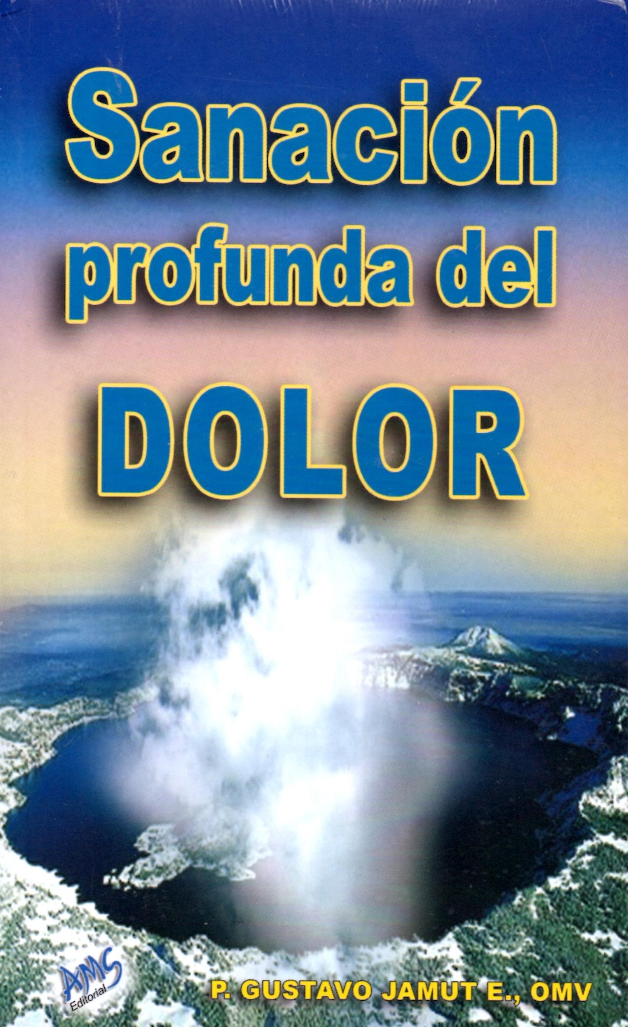 SANACION PROFUNDA DEL DOLOR