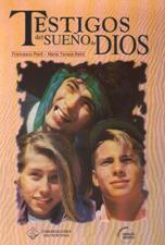 TESTIGOS DEL SUEÑO DE DIOS