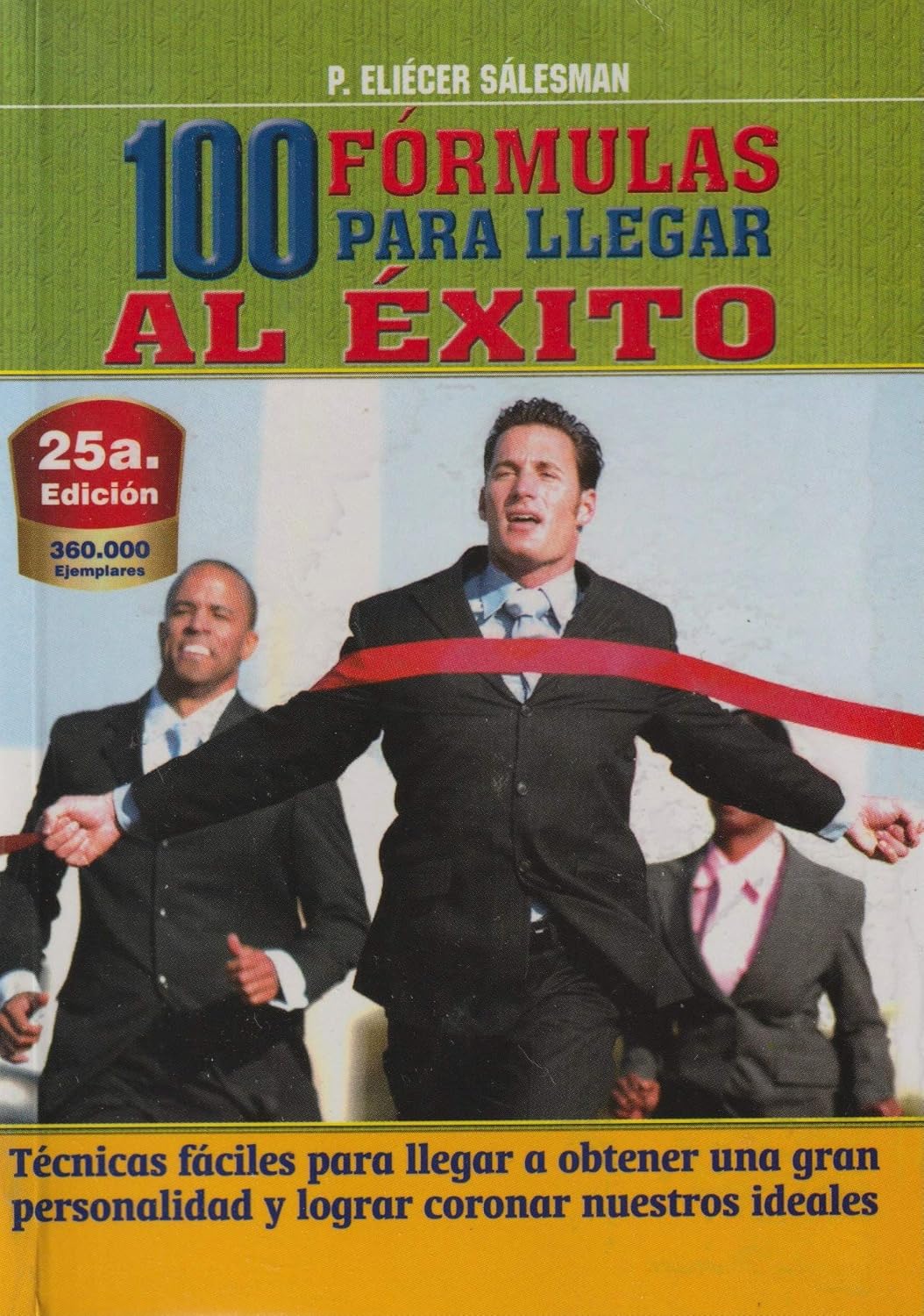 C-100 FORMULAS PARA LLEGAR AL EXITO787822408