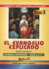 EVANGELIO EXPLICADO 3. PASCUA A PENTECOSTES A-B-C161397551