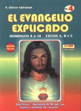 EVANGELIO EXPLICADO 4. 8° AL 14° DOM.'A-B-C'161397551