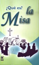 QUE ES? LA MISA