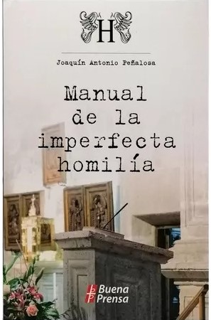 MANUAL DE LA IMPERFECTA HOMILIA1708882687