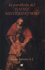 PARABOLA DEL PADRE MISERICORDIOSO