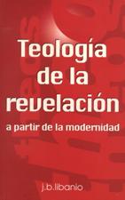 TEOLOGIA DE LA REVELACION A PARTIR DE LA MODERNIDAD1708882687