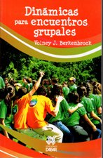 DINAMICAS PARA ENCUENTROS GRUPALES