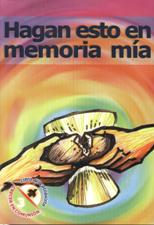 HAGAN ESTO EN MEMORIA MIA. LIBRO DEL CATEQUISTA