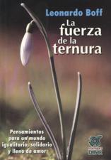 FUERZA DE LA TERNURA