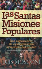 SANTAS MISIONES POPULARES. UNA EXPERIENCIA DE EVANGELIZACION AL SERVICIO DE1250813691