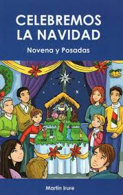 CELEBREMOS LA NAVIDAD. NOVENA Y POSADAS