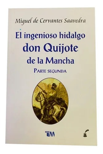 EL INGENIOSO HIDALGO. DON QUIJOTE DE LA MANCHA (PRIMERA PARTE)1780391411