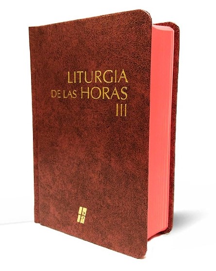 LITURGIA DE LAS HORAS MEXICO TOMO 3. TIEMPO ORDINARIO, SEMANA I-XVII