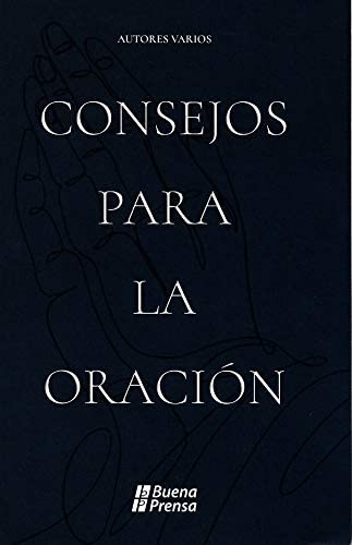 CONSEJOS PARA LA ORACION499651406