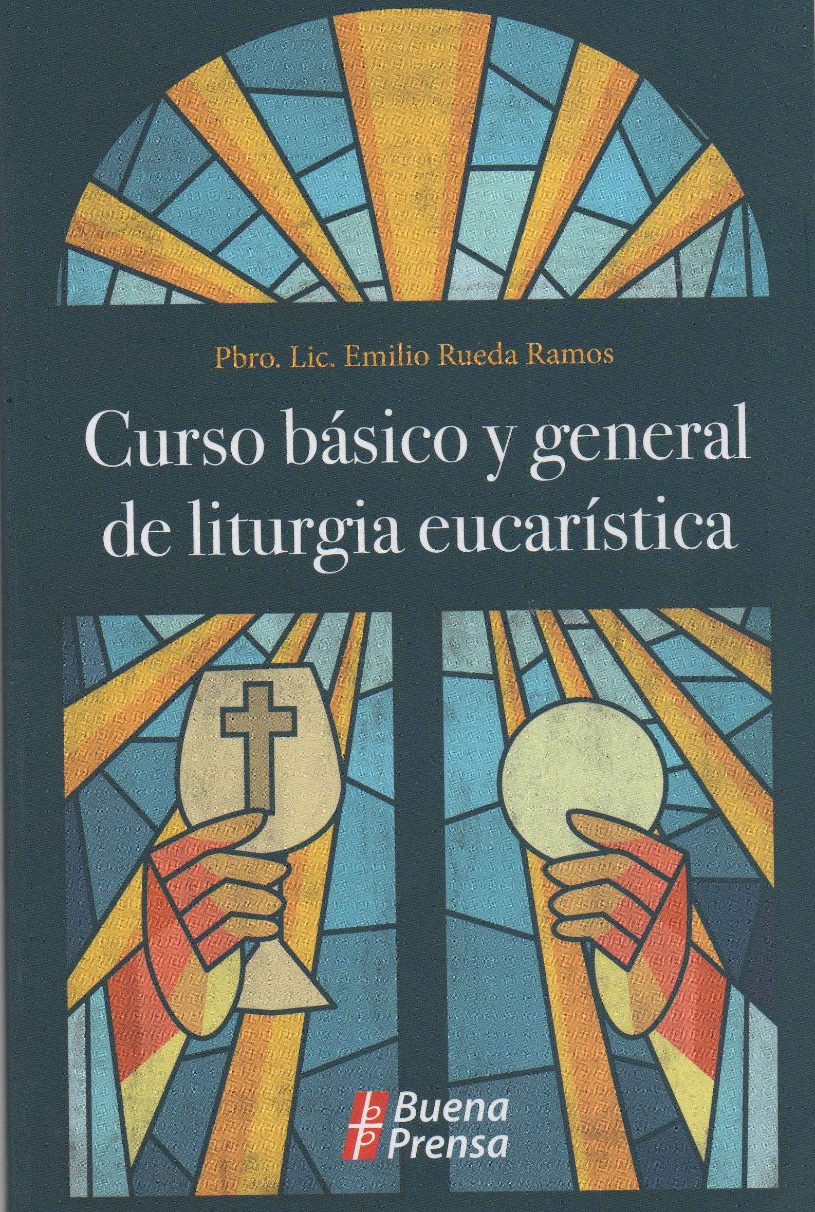 CURSO BASICO Y GENERAL DE LITURGIA EUCARISTICA1773081663