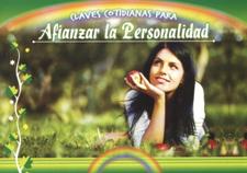 CLAVES COTIDIANAS PARA AFIANZAR LA PERSONALIDAD