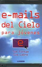 E-MAILS DEL CIELO PARA JOVENES