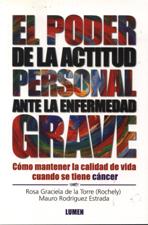 PODER DE LA ACTITUD PERSONAL ANTE LA ENFERMEDAD GRAVE552161879