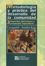 METODOLOGIA Y PRACTICA DEL DESARROLLO DE LA COMUNIDAD 3. ASPECTOS OPERATIVO133005842