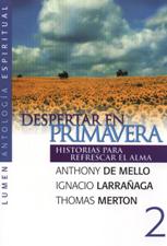 DESPERTAR EN PRIMAVERA. HISTORIAS PARA REFRESCAR EL ALMA1708882687