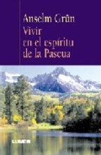 VIVIR EN EL ESPIRITU DE LA PASCUA
