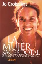 MUJER SACERDOTAL O EL SACERDOCIO DEL CORAZON