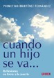 CUANDO UN HIJO SE VA... REFLEXIONES EN TORNO A LA MUERTE