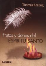 FRUTOS Y DONES DEL ESPIRITU SANTO
