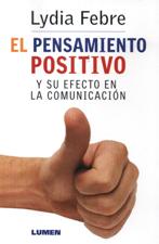 PENSAMIENTO POSITIVO Y SU EFECTO EN LA COMUNICACION133005842