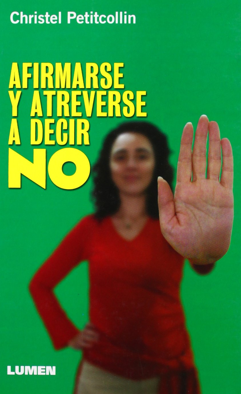 AFIRMARSE Y ATREVERSE A DECIR NO100418844